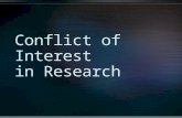 Conflict of Interest (COI) Objectives: Provide an overview of financial conflict of interest (FCOI) related to research activities at Gillette Describe.