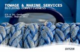 ECA & SAL Conference Sydney, August 2012 TOWAGE & MARINE SERVICES BUILDING COMPETIVENESS.