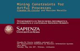 Mining Constraints for Artful Processes Claudio Di Ciccio and Massimo Mecella Claudio Di Ciccio (cdc@dis.uniroma1.it) 15 th International Conference on.