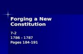 Forging a New Constitution 7-2 1786 - 1787 Pages 184-191.
