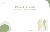 Patent Search MET 1000 Final Project. About.com:Inventor How to do a Patent Search  _searchin.htm.