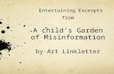 Entertaining Excerpts from A child’s Garden of Misinformation by Art Linkletter.