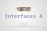 User Interfaces 4 BTECH: IT WIKI PAGE: .