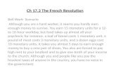 Ch 17.3 The French Revolution Bell Work- Scenario Although you are a hard worker, it seems you hardly earn enough money to survive. You earn 15 monetary.