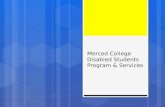Merced College Disabled Students Program & Services.