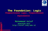 The Foundation: Logic Propositional Logic, Propositional Equivalence Muhammad Arief download dari .