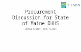 Procurement Discussion for State of Maine DHHS Joshua Broder, CEO, Tilson.