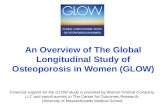 Financial support for the GLOW study is provided by Warner-Chilcott Company, LLC and sanofi-aventis to The Center for Outcomes Research, University of.