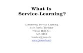 What Is Service-Learning? Community Service-Learning Rich Harris, Director Wilson Hall 201 568-3463 harrisra@jmu.edu .