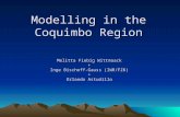 Modelling in the Coquimbo Region Melitta Fiebig Wittmaack + Inge Bischoff-Gauss (IWR/FZK) + Orlando Astudillo.
