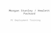 Morgan Stanley / Hewlett Packard PC Deployment Training.