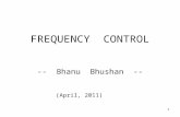 1 FREQUENCY CONTROL -- Bhanu Bhushan -- (April, 2011)
