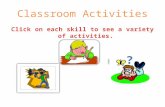 Classroom Activities. Vocabulary activities A.CircleCircle B.CategoriesCategories C.HangmanHangman D.ListingListing E.DrawingDrawing.