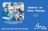 Update on Penn Pharma John Roberts, Commercial Director December 2012.