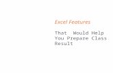 Excel Features That Would Help You Prepare Class Result.