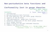 1 Non-perturbative beta functions and Conformality lost in gauge theories Contents: 1. Introduction 2. Non-perturbative beta function 3. RG flow equations.