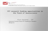 Samenwerkingsverband tussen IWT Vlaanderen en het departement Economie, Wetenschap en Innovatie van de Vlaamse overheid FP7 research funding opportunities.