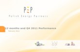 12 months and Q4 2011 Performance Biomass Fuels Wind Energy Industrial Outsourcing February 2012.