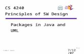 7/12 /07 F-1 © 2010 T. Horton CS 4240 Principles of SW Design Packages in Java and UML.