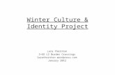 Winter Culture & Identity Project Lara Thornton I+ED L2 Border Crossings larathornton.wordpress.com January 2012.