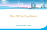 Midea A/W Heat Pump Product Midea HPWH Sales Division.