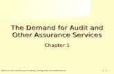 ©2012 Prentice Hall Business Publishing, Auditing 14/e, Arens/Elder/Beasley 1 - 1 The Demand for Audit and Other Assurance Services Chapter 1.