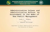 Administrative Values and Administrative Reform: An Assessment in the Wake of New Public Management Gene A. Brewer & J. Edward Kellough Department of Public.