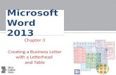 Chapter 3 Creating a Business Letter with a Letterhead and Table Microsoft Word 2013.