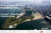 West Kowloon Cultural District Development Plan Project Consultant Presentation 20 July 2009.