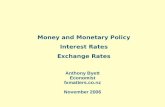 Anthony Byett Economist fxmatters.co.nz November 2006 Money and Monetary Policy Interest Rates Exchange Rates.