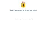 The Government of Yaroslavl Oblast Investment sites in Yaroslavl Oblast.