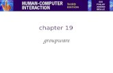 Chapter 19 groupware. Groupware What is groupware Types of groupware –computer-mediated communication –meeting and decisions support systems –shared applications.