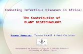 Combating Infectious Diseases in Africa: The Contribution of PLANT BIOTECHNOLOGY Koreen Ramessar, Teresa Capell & Paul Christou Departament de Producció.