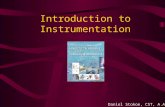 Introduction to Instrumentation Daniel Stokoe, CST, A.A.S.