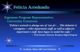 Academic Affairs 2007 Star Performer Felicia Arredondo Signature Program Representative, University Extension “Felicia’s attitude is always one of ‘can.