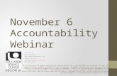 November 6 Accountability Webinar Kim Gilson Sr Consultant Data and Accountability Region 10 ESC Kim.gilson@region10.org 972-348-1480 It is the policy.