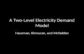 A Two-Level Electricity Demand Model Hausman, Kinnucan, and Mcfadden.