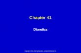 Copyright © 2013, 2010 by Saunders, an imprint of Elsevier Inc. Chapter 41 Diuretics.