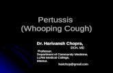 Pertussis (Whooping Cough) Dr. Harivansh Chopra, DCH, MD Professor, Professor, Department of Community Medicine, LLRM Medical College, Meerut. harichop@gmail.com.