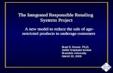 Brad S. Krevor, Ph.D, Heller Graduate School Brandeis University March 30, 2005 The Integrated Responsible Retailing Systems Project A new model to reduce.