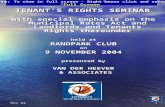 Nov 041 TENANT’S RIGHTS SEMINAR With special emphasis on the Municipal Rates Act and Landlords and Tenants Rights thereunder held at RANDPARK CLUB on 9.