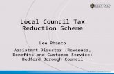 IMPACT IN BEDFORD BOROUGH Reduced real income for many claimants This will lead to extra pressure on  Claimants  Advice agencies  Support agencies