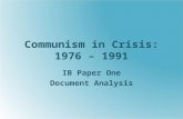 Communism in Crisis: 1976 – 1991 IB Paper One Document Analysis.
