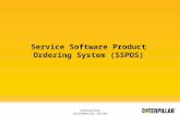 Caterpillar Confidential Yellow Service Software Product Ordering System (SSPOS)