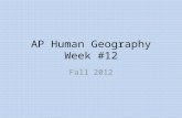 AP Human Geography Week #12 Fall 2012. AP Human Geography 11/17/14  OBJECTIVE: Examine gender in America. APHugII-A.3 Language objective: