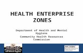HEALTH ENTERPRISE ZONES Department of Health and Mental Hygiene Community Health Resources Commission.