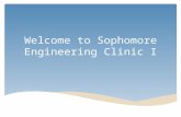 Welcome to Sophomore Engineering Clinic I.  Instructor Introduction  Personal Data Surveys  Sent by email  Fill out ASAP Before we get started…