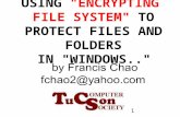 1 USING "ENCRYPTING FILE SYSTEM" TO PROTECT FILES AND FOLDERS IN "WINDOWS.."