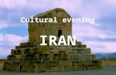 Cultural evening IRAN. General Information Europe Africa Asia Middle East.