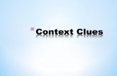 Context Clues Definition Synonyms Restatement Contrast Explanation Examples Inference.